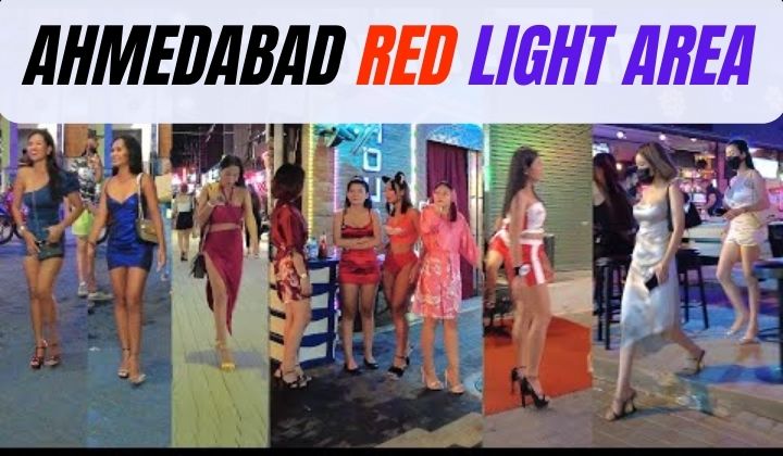 Ahmedabad Red Light Area
